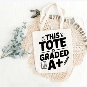Custom Natural Canvas Teacher Tote This Tote Is Graded A+